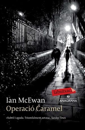 Operació Caramel | 9788499309507 | McEwan, Ian | Llibres.cat | Llibreria online en català | La Impossible Llibreters Barcelona