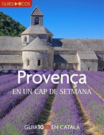 Provença. En un cap de setmana | 9788415563457 | Autores, Varios | Llibres.cat | Llibreria online en català | La Impossible Llibreters Barcelona