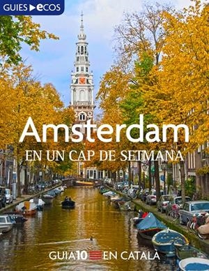 Amsterdam. En un cap de setmana | 9788415563136 | Autores, Varios | Llibres.cat | Llibreria online en català | La Impossible Llibreters Barcelona