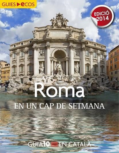 Roma. En un cap de setmana | 9788493946470 | Autores, Varios | Llibres.cat | Llibreria online en català | La Impossible Llibreters Barcelona
