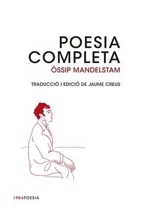 Poesia completa | 9788415835493 | Mandelstam, Óssip | Llibres.cat | Llibreria online en català | La Impossible Llibreters Barcelona