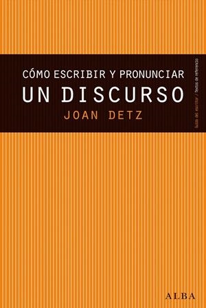 Cómo escribir y pronunciar un discurso | 9788490650677 | Detz, Joan | Llibres.cat | Llibreria online en català | La Impossible Llibreters Barcelona