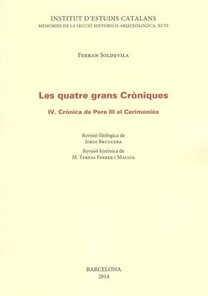 Les quatre grans cròniques IV: Crònica de Pere III el Cerimoniós | 9788499652207 | Llibres.cat | Llibreria online en català | La Impossible Llibreters Barcelona