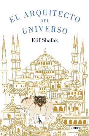 El arquitecto del universo | 9788426401397 | SHAFAK, ELIF | Llibres.cat | Llibreria online en català | La Impossible Llibreters Barcelona