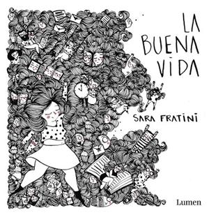 LA BUENA VIDA | 9788426401915 | Fratini, Sara | Llibres.cat | Llibreria online en català | La Impossible Llibreters Barcelona