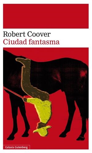 Ciudad fantasma | 9788416252213 | Coover, Robert | Llibres.cat | Llibreria online en català | La Impossible Llibreters Barcelona