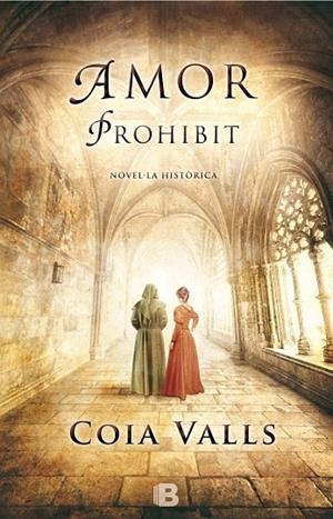 Amor prohibit | 9788466656214 | Valls, Coia | Llibres.cat | Llibreria online en català | La Impossible Llibreters Barcelona