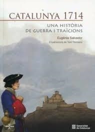 Catalunya 1714 (lectura fàcil) | 9788494006678 | Salvador, Eugènia | Llibres.cat | Llibreria online en català | La Impossible Llibreters Barcelona
