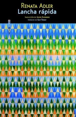 Lancha rápida | 9788415601807 | Adler, Renata | Llibres.cat | Llibreria online en català | La Impossible Llibreters Barcelona