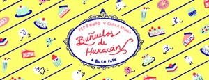 Buñuelos de huracán | 9788494285462 | Bruno Galán, Pep | Llibres.cat | Llibreria online en català | La Impossible Llibreters Barcelona