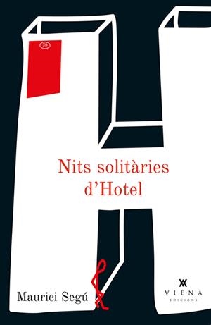 Nits solitàries d'hotel | 9788483307342 | Segú Sendra, Maurici | Llibres.cat | Llibreria online en català | La Impossible Llibreters Barcelona