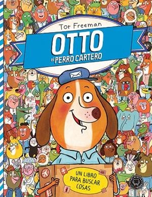 OTTO el perro cartero | 9788494258046 | Freeman, Tor | Llibres.cat | Llibreria online en català | La Impossible Llibreters Barcelona