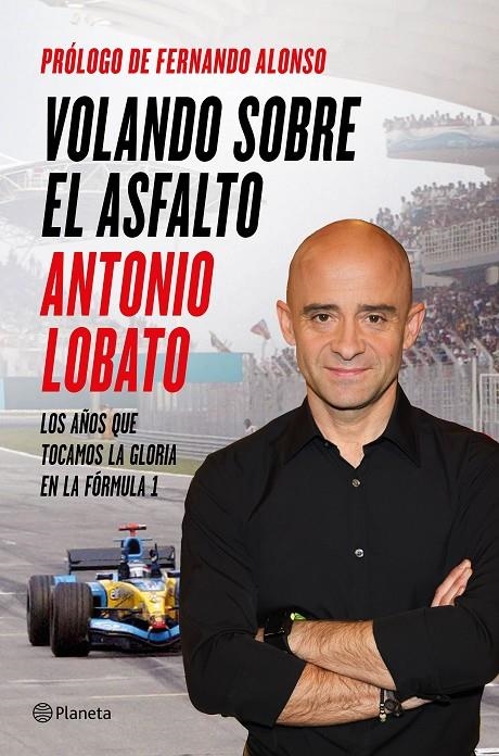 Volando sobre el asfalto | 9788408138198 | Antonio Lobato | Llibres.cat | Llibreria online en català | La Impossible Llibreters Barcelona