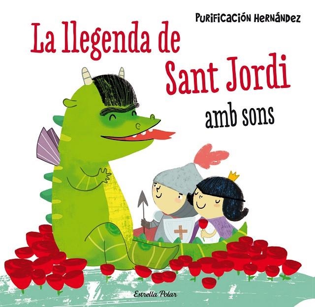 La llegenda de Sant Jordi. Amb sons | 9788490576601 | Purificación Hernández | Llibres.cat | Llibreria online en català | La Impossible Llibreters Barcelona