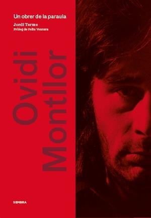 Ovidi Montllor. Un obrer de la paraula | 9788494373602 | Tormo i Santonja, Jordi | Llibres.cat | Llibreria online en català | La Impossible Llibreters Barcelona