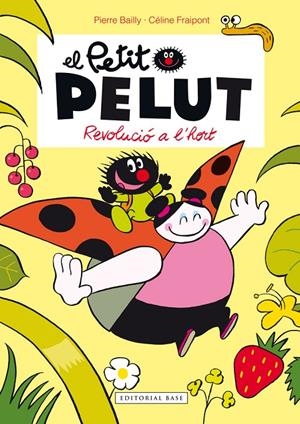 REVOLUCIÓ A L'HORT | 9788416166459 | Fraipont, Céline/Bailly, Pierre | Llibres.cat | Llibreria online en català | La Impossible Llibreters Barcelona