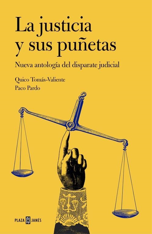 La justicia y sus puñetas | 9788401347269 | Tomás-Valiente, Quico; Pardo, Paco | Llibres.cat | Llibreria online en català | La Impossible Llibreters Barcelona