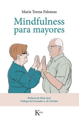 Mindfulness para mayores | 9788499884424 | Palomas Peix, María Teresa | Llibres.cat | Llibreria online en català | La Impossible Llibreters Barcelona