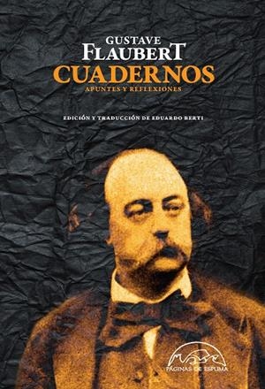 Cuadernos. Apuntes y reflexiones | 9788483931844 | Flaubert, Gustave | Llibres.cat | Llibreria online en català | La Impossible Llibreters Barcelona