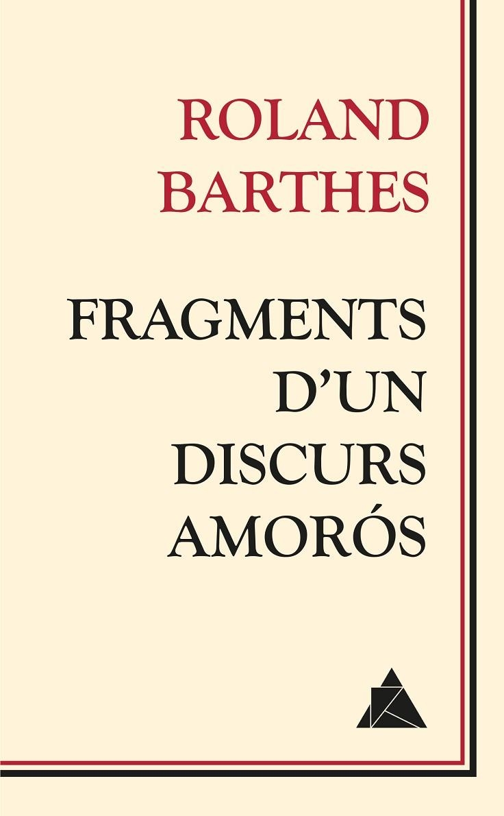 Fragments d'un discurs amorós | 9788416222018 | Barthes, Roland | Llibres.cat | Llibreria online en català | La Impossible Llibreters Barcelona