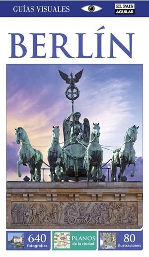 Berlín (Guías Visuales 2015) | 9788403514331 | Varios autores, | Llibres.cat | Llibreria online en català | La Impossible Llibreters Barcelona