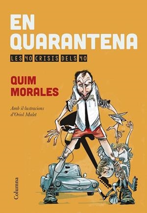 En quarantena | 9788466419567 | Quim Morales | Llibres.cat | Llibreria online en català | La Impossible Llibreters Barcelona