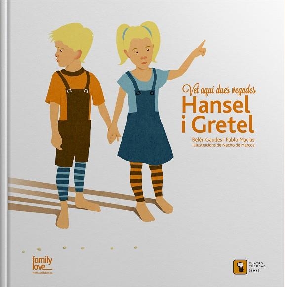 Hansel i Gretel | 9788494209093 | MACIAS ALBA, PABLO/DE MARCOS ESCRIÑA, NACHO/GAUDES TEIRA, BELEN | Llibres.cat | Llibreria online en català | La Impossible Llibreters Barcelona