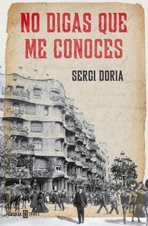 No digas que me conoces | 9788401389573 | DORIA, SERGI | Llibres.cat | Llibreria online en català | La Impossible Llibreters Barcelona