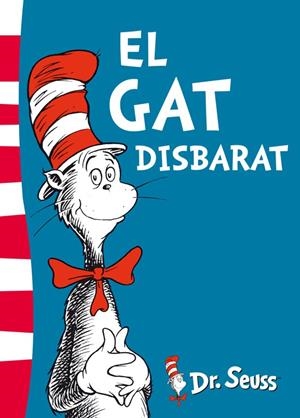 El gat Disbarat (Dr. Seuss 1) | 9788448843632 | DR. SEUSS | Llibres.cat | Llibreria online en català | La Impossible Llibreters Barcelona