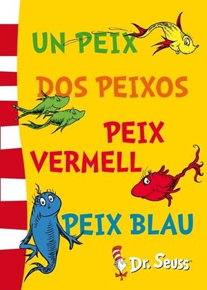 Un peix, dos peixos, peix vermell, peix blau (Fixed Layout) (Dr. Seuss 2) | 9788448843670 | DR. SEUSS | Llibres.cat | Llibreria online en català | La Impossible Llibreters Barcelona