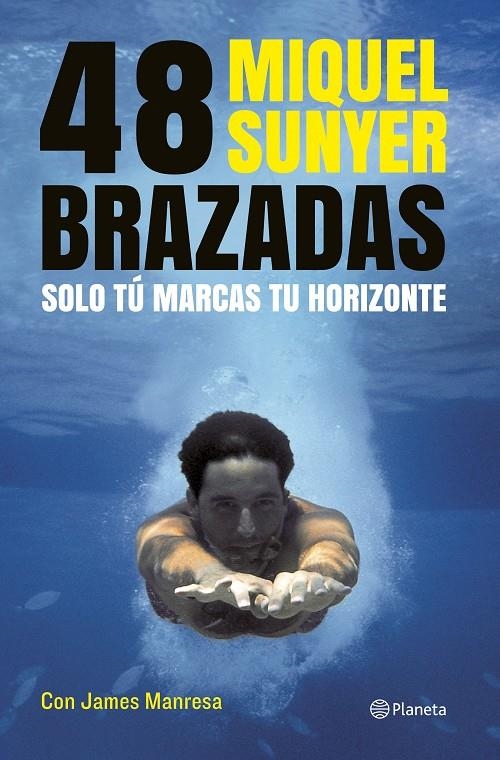 48 brazadas | 9788408112075 | Miquel Sunyer | Llibres.cat | Llibreria online en català | La Impossible Llibreters Barcelona