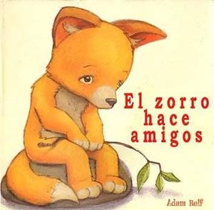 El zorro hace amigos | 9788426134899 | Relf, Adam | Llibres.cat | Llibreria online en català | La Impossible Llibreters Barcelona