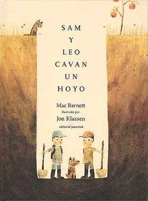 Sam y Leo cavan un hoyo | 9788426140913 | Barnett - Klassen | Llibres.cat | Llibreria online en català | La Impossible Llibreters Barcelona