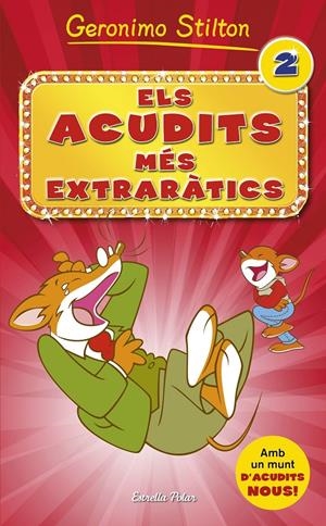 Els acudits més extraràtics 2 | 9788490577462 | Stilton, Geronimo | Llibres.cat | Llibreria online en català | La Impossible Llibreters Barcelona