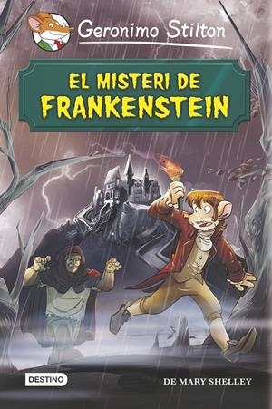 El misteri de Frankenstein | 9788490575710 | Stilton, Geronimo | Llibres.cat | Llibreria online en català | La Impossible Llibreters Barcelona