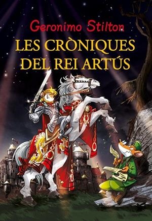Les aventures del Rei Artús | 9788490572016 | Stilton, Geronimo | Llibres.cat | Llibreria online en català | La Impossible Llibreters Barcelona