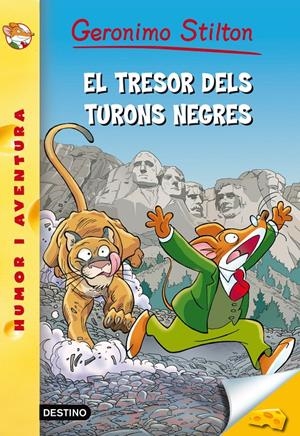 El tresor dels turons negres | 9788490576793 | Stilton, Geronimo | Llibres.cat | Llibreria online en català | La Impossible Llibreters Barcelona