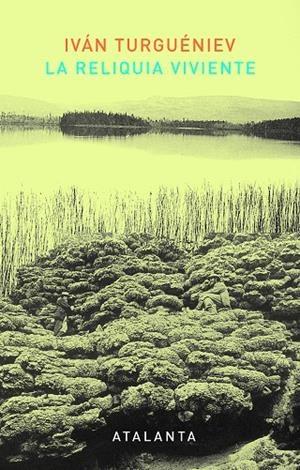 La reliquia viviente | 9788494303098 | Turguéniev, Iván | Llibres.cat | Llibreria online en català | La Impossible Llibreters Barcelona