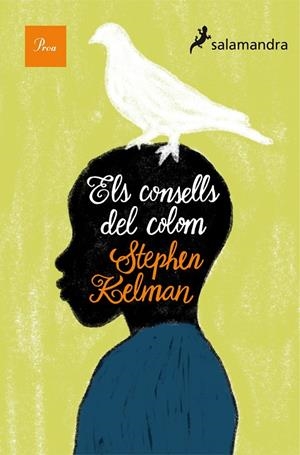 Els consells del colom | 9788475883656 | Stephen Kelman | Llibres.cat | Llibreria online en català | La Impossible Llibreters Barcelona