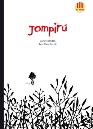 Jompirú | 9788415357629 | Roldán Devetach, Gustavo | Llibres.cat | Llibreria online en català | La Impossible Llibreters Barcelona