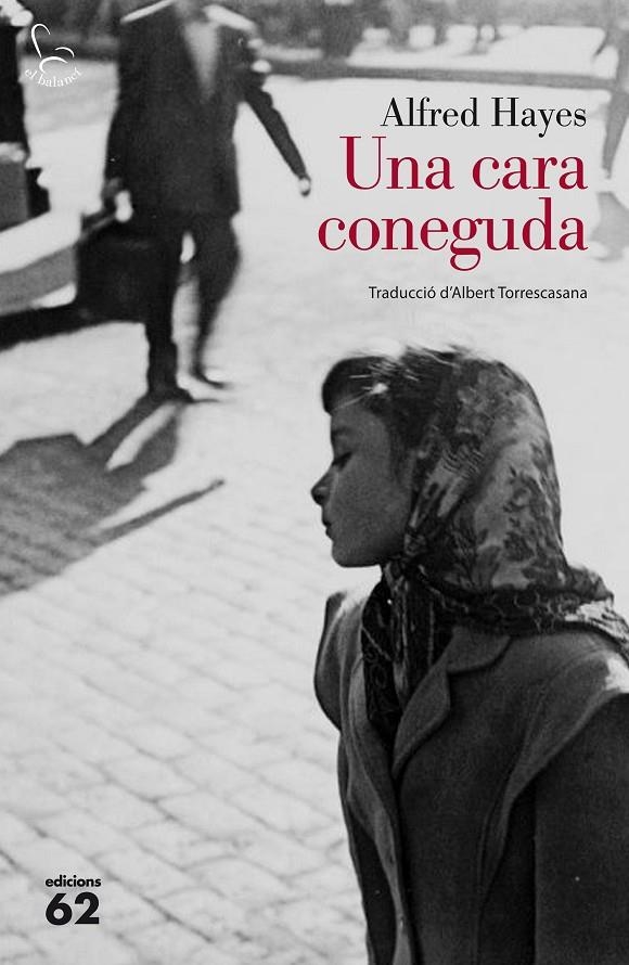 Una cara coneguda | 9788429774450 | Alfred Hayes | Llibres.cat | Llibreria online en català | La Impossible Llibreters Barcelona