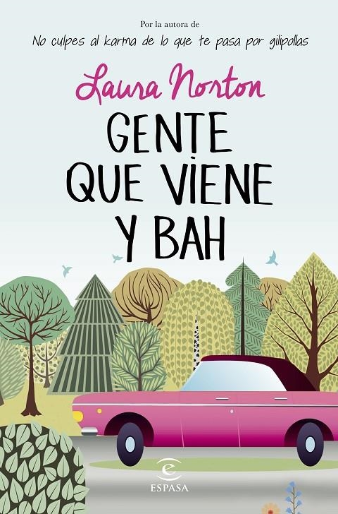 Gente que viene y bah | 9788467043402 | Laura Norton | Llibres.cat | Llibreria online en català | La Impossible Llibreters Barcelona