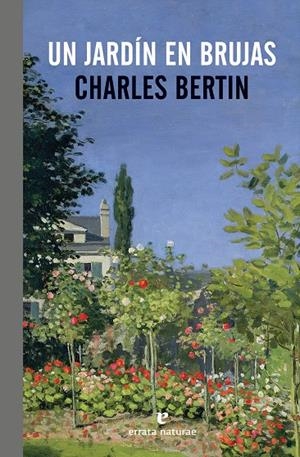 Un jardín en Brujas | 9788415217947 | Bertin, Charles | Llibres.cat | Llibreria online en català | La Impossible Llibreters Barcelona