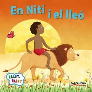 En Niti i el lleó | 9788448935672 | Baldó, Estel/Gil, Rosa/Soliva, Maria | Llibres.cat | Llibreria online en català | La Impossible Llibreters Barcelona