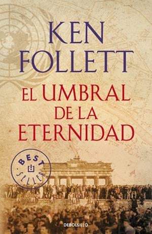 El umbral de la eternidad (The Century 3) | 9788490627877 | FOLLETT, KEN | Llibres.cat | Llibreria online en català | La Impossible Llibreters Barcelona