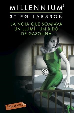 La noia que somiava un llumí i un bidó de gasolina (Sèrie Millennium 2) | 9788416334391 | Stieg Larsson | Llibres.cat | Llibreria online en català | La Impossible Llibreters Barcelona