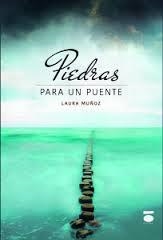 Piedras para un puente | 9788416340125 | Laura Muñoz Pagán | Llibres.cat | Llibreria online en català | La Impossible Llibreters Barcelona