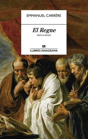El Regne | 9788433936233 | Carrére, Emmanuel | Llibres.cat | Llibreria online en català | La Impossible Llibreters Barcelona