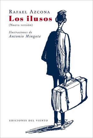 Los Ilusos | 9788496964105 | Azcona, Rafael | Llibres.cat | Llibreria online en català | La Impossible Llibreters Barcelona