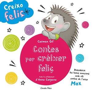 Creixo feliç. Contes per créixer feliç | 9788416519248 | VV., AA. | Llibres.cat | Llibreria online en català | La Impossible Llibreters Barcelona